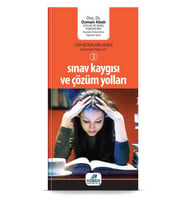 Sınav Kaygısı Ve Çözüm Yolları CEP