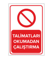MIGNATIS - Talimatları Okumadan Çalıştırma Levhası - Sac Malzeme 50x70cm