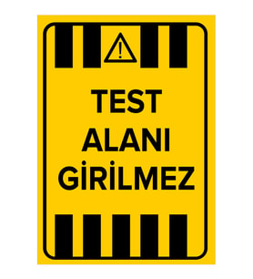 MIGNATIS - Test Alanı Girilemez Levhası - Sac Malzeme 50x70cm