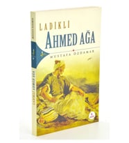 Ladikli Ahmed Ağa-M.Özdamar -Kırkkandil