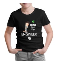 Trust me I'm an Engineer Siyah Çocuk Tshirt