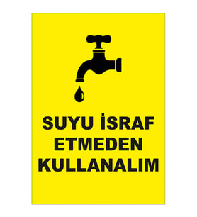 MIGNATIS - Suyu İsraf Etmeden Kullanalım Levhası - Sac Malzeme 25x35cm