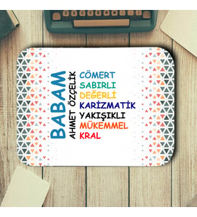 Babam Yazılı İsimli Mouse Pad (STD)