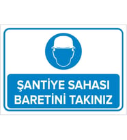 MIGNATIS - Şantiye Sahası Baretini Takınız Levhası - Sac Malzeme 35x50cm
