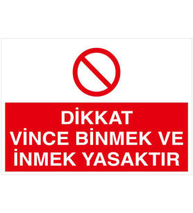 NEW JARGON - Dikkat Vince Binmek Ve İnmek Yasaktır Levhası - Sac Malzeme 50x70cm
