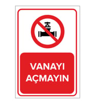 MIGNATIS - Vanayı Açmayın Levhası - Sac Malzeme 35x50cm