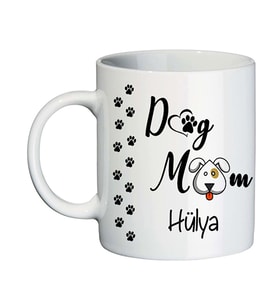 Köpek Seven ve Besleyen Bayana Dog Mom İsimli Hediyelik Kupa Bardak