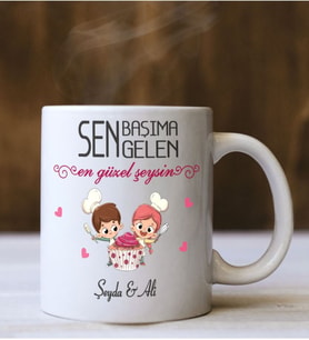 Başıma Gelen En Güzel Şeysin Kişiye Özel Kupa Bardak