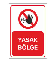 MIGNATIS - Yasak Bölge Levhası - Sac Malzeme 50x70cm