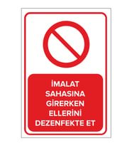 MIGNATIS - İmalat Sahasına Girerken Ellerini Dezenfekte Et Levhası - Sac Malzeme 25x35cm