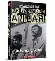“PÜTÜRGELİ ALİ” & BİR EYLEMCİNİN ANILARI