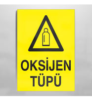 Oksijen Tüpü Uyarı Levhası 50x70cm