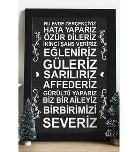 Biz Bu Evde Gerçekçiyiz Hata Yaparız Özür Dileriz Ahşap 24x33 cm Tasarım Çerçeve