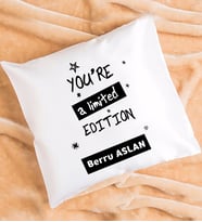 You Are A Limited Edition Yastık