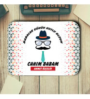 Babalar Günü Hediyesi Canım Babam Yazılı İsimli Mouse Pad (STD)