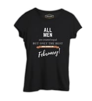Best are Born in February Siyah Kadın Tshirt