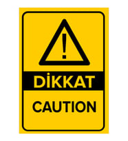 MIGNATIS - Dikkat Caution Levhası - Sac Malzeme 50x70cm
