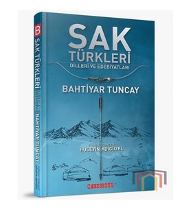 Sak Türkleri-Dilleri ve Edebiyatları