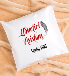 Yönetici Asistanı Tasarımlı Kişiye Özel Hediye Yönetici Asistanı Yastık