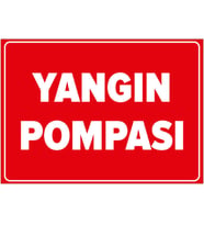 MIGNATIS - Yangın Pompası Yazı Tabelası Levhası - Sac Malzeme 35x50cm