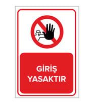 MIGNATIS - Giriş Yasaktır Levhası - Sac Malzeme 50x70cm