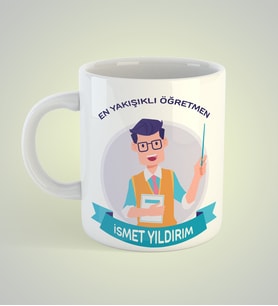 En Yakışıklı Öğretmen Tasarımlı Kupa Bardak