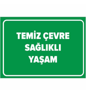 MIGNATIS - Temiz Çevre Sağlıklı Yaşam Levhası - Sac Malzeme 35x50cm