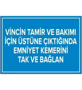 MIGNATIS - Vincn Tamr ve Bakmı İçn Üstne Çıktığnda Emnyet Kemerni Tak B. Levhsı - Sac Malzeme 25x35cm