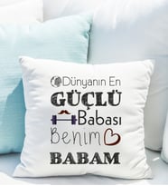 Dünyanın En Güçlü Babası Yastığı