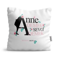 BK Gift Kişiye Özel Anne Demek Sevgi Demek  Yastık