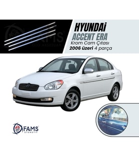 Hyundai Accent Era Krom Cam Çıtası 4 parça 2006 ve üzeri Paslanmaz Çelik