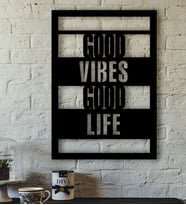 Good Vibes Good Life Yazılı Özel Kesim Ahşap Tablo