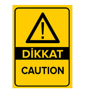 MIGNATIS - Dikkat Caution Levhası - Sac Malzeme 25x35cm