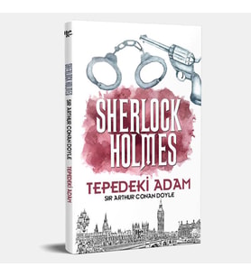 Tepedeki Adam - Sherlock Holmes
