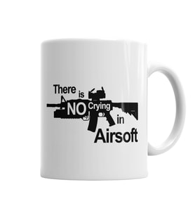 There's No Crying in Airsoft  Kupa Bardak Porselen