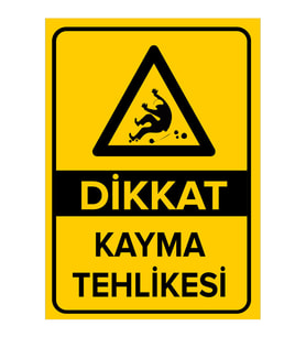 MIGNATIS - Dikkat Kayma Tehlikesi Levhası - Sac Malzeme 50x70cm