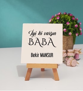 İyi ki Varsın Baba Tasarımlı Babaya Hediye Dekoratif Taş Baskı 