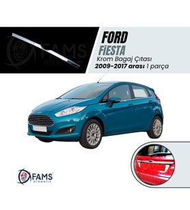 Ford Fiesta Krom Bagaj Çıtası  2009 - 2017 Arası P. Çelik