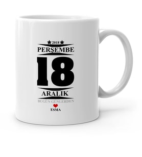BK Gift Kişiye Özel Bugün Günlerden Beyaz Kupa Bardak  3