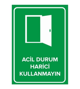 MIGNATIS - Acil Durum Harici Kullanmayın Levhası - Sac Malzeme 35x50cm