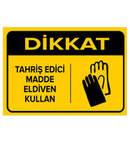 MIGNATIS - Dikkat Tahriş Edici Madde Eldiven Kullan Levhası - Sac Malzeme 25x35cm