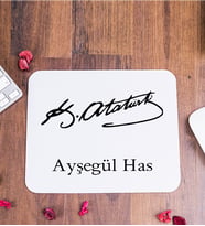 Atatürk İmzalı Kişiye Özel Mouse Pad