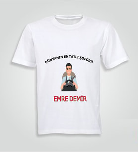 Kişiye Özel Şoför Baskılı Tshirt