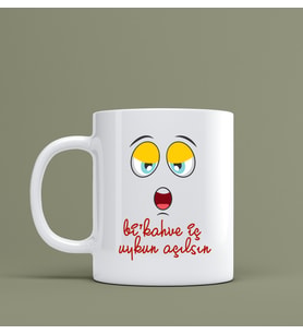 Uykun Açılsın Hediye İçin Kupa Bardak Kişiye Özel Hediye S94
