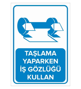 MIGNATIS - Taşlama Yaparken İş Gözlüğü Kullan Levhası - Sac Malzeme 50x70cm