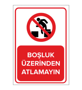 MIGNATIS - Boşluk Üzerinden Atlamayın Levhası - Sac Malzeme 35x50cm