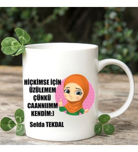 Hiç Kimse İçin Üzülemem Kupa Bardak (STD)