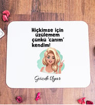 Canım Kendim Tasarım Kişiye Özel Mouse Pad