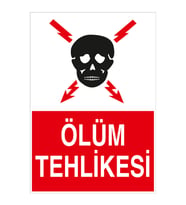 MIGNATIS - Ölüm Tehlikesi Levhası - Sac Malzeme 25x35cm