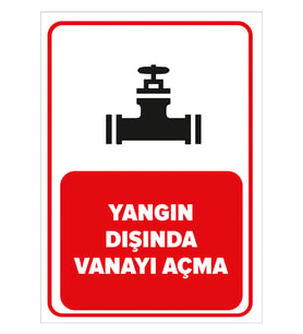 MIGNATIS - Yangın Dışında Vanayı Açma Levhası - Sac Malzeme 50x70cm